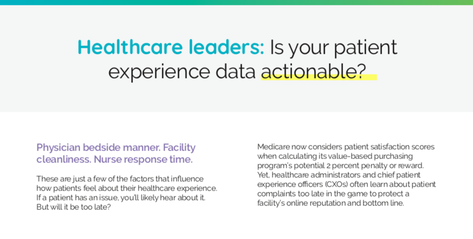 Healthcare leaders: Is your patient experience data actionable?