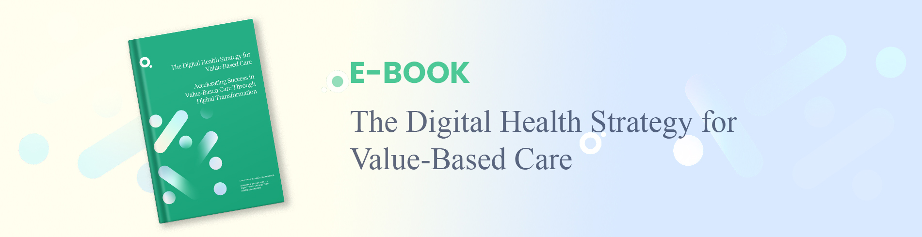 Digital Health Strategy for Value-Based Care
