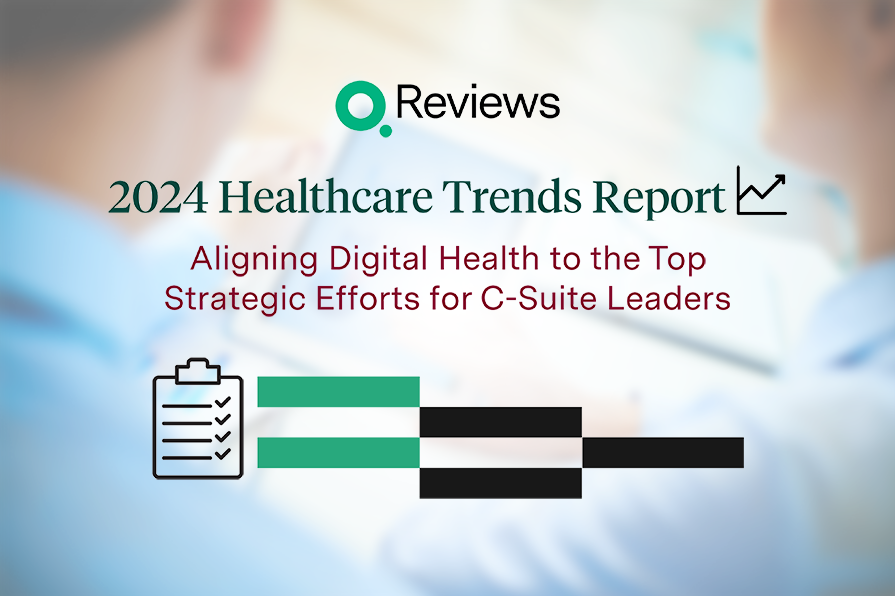 2024 Healthcare Trends Report: Using Digital Health Tools to Solve Healthcare Challenges